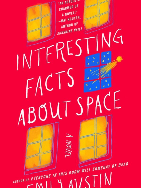 Interesting Facts About Space by Emily Austin
