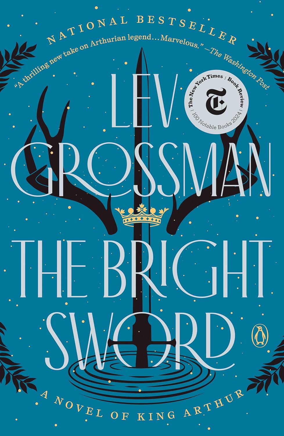The Bright Sword by Lev Grossman