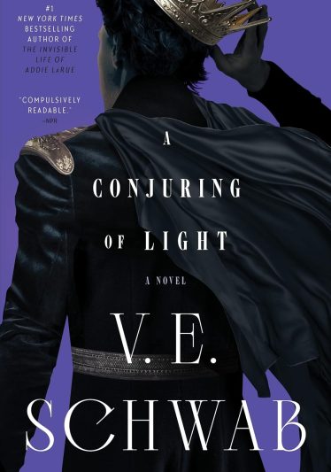 A Conjuring of Light by V.E. Schwab
