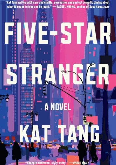 Five-Star Stranger by Kat Tang