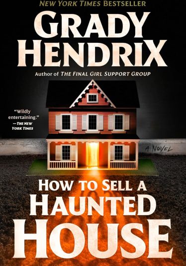 How to Sell a Haunted House by Grady Hendrix