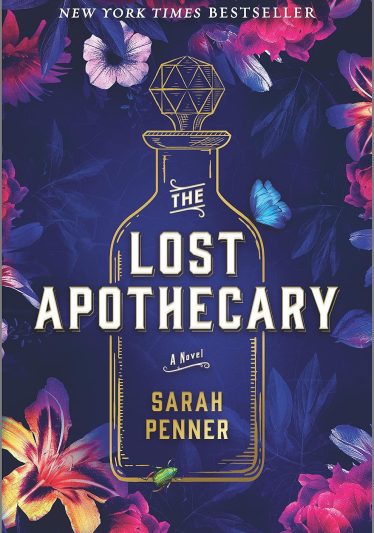The Lost Apothecary by Sarah Penner